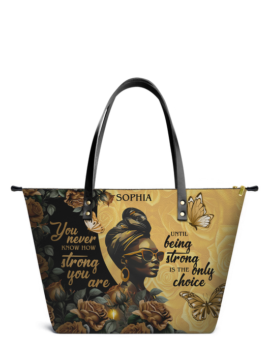 You Never Know Leather Tote Bag