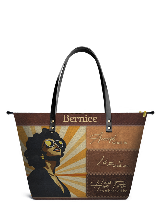 Have Faith In What Will Be Leather Tote Bag